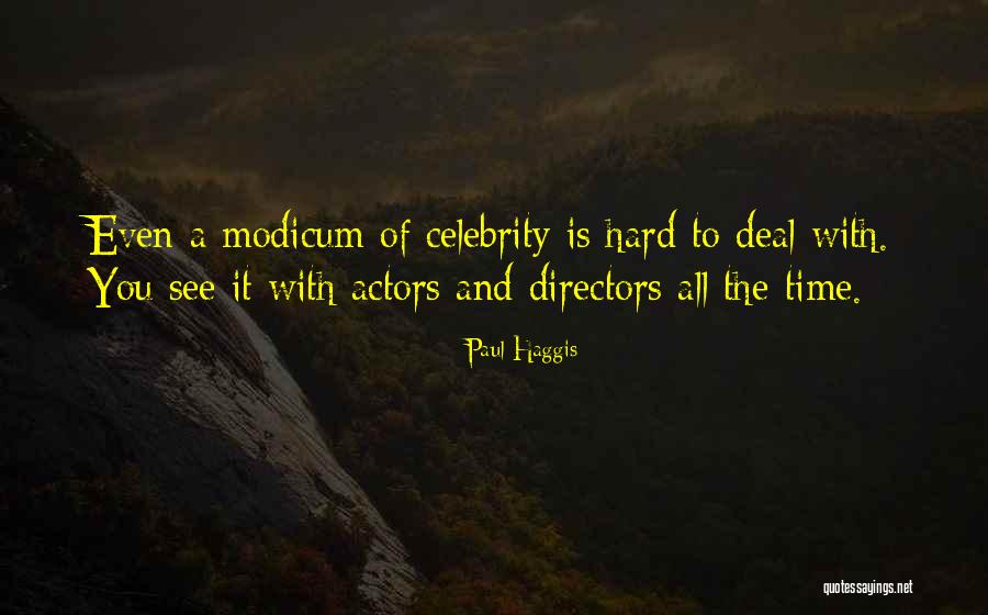 Joycee Dujale Quotes By Paul Haggis Joycee Dujale Quotes By Paul Haggis