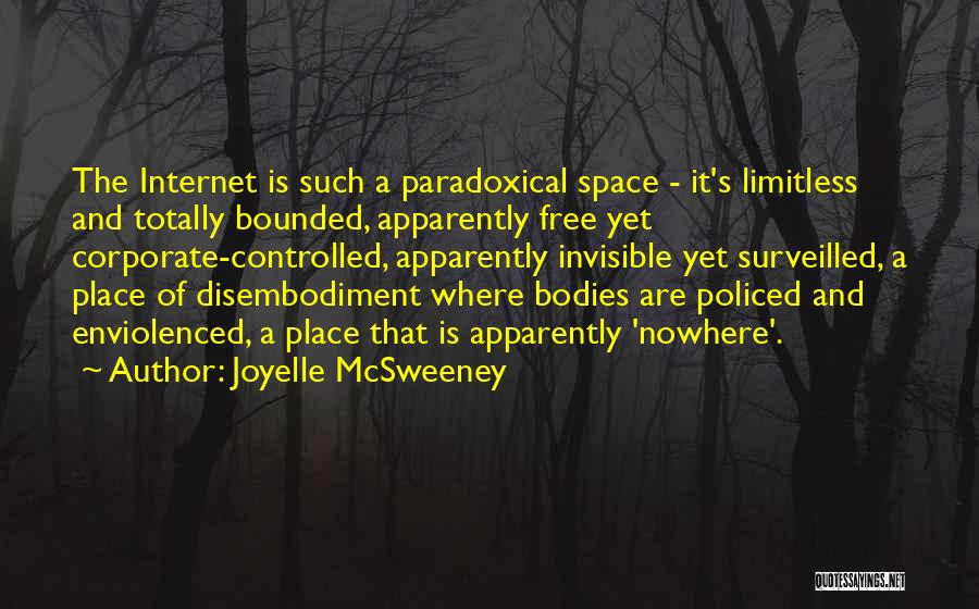 Joyelle McSweeney Quotes 856021