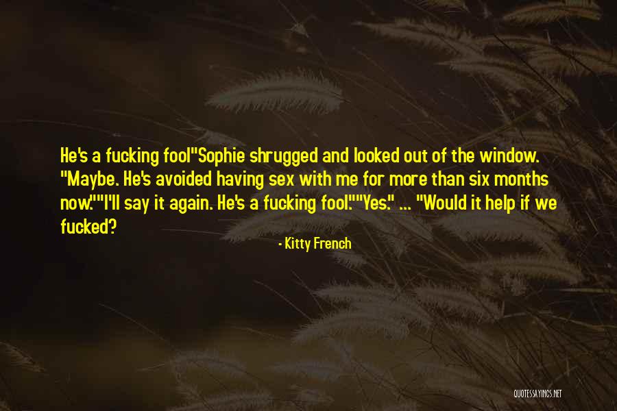 Joyero Pared Quotes By Kitty French Joyero Pared Quotes By Kitty French