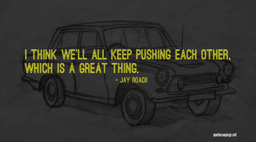 Joyero Transparente Quotes By Jay Roach Joyero Transparente Quotes By Jay Roach