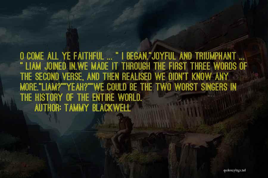 Joyful And Triumphant Quotes By Tammy Blackwell