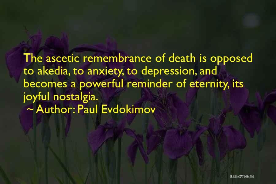 Joyful Death Quotes By Paul Evdokimov