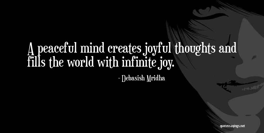Joyful Inspirational Quotes By Debasish Mridha Joyful Inspirational Quotes By Debasish Mridha