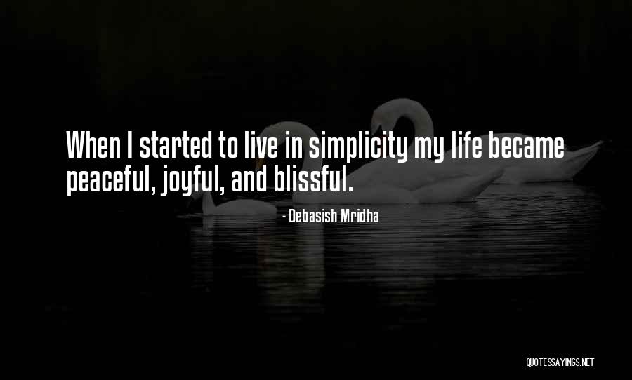 Joyful Inspirational Quotes By Debasish Mridha Joyful Inspirational Quotes By Debasish Mridha