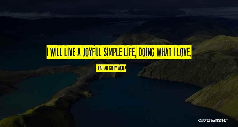Joyful Inspirational Quotes By Lailah Gifty Akita Joyful Inspirational Quotes By Lailah Gifty Akita