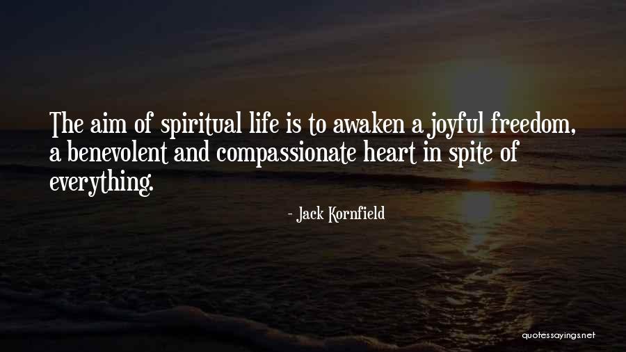 Joyful Life Quotes By Jack Kornfield Joyful Life Quotes By Jack Kornfield