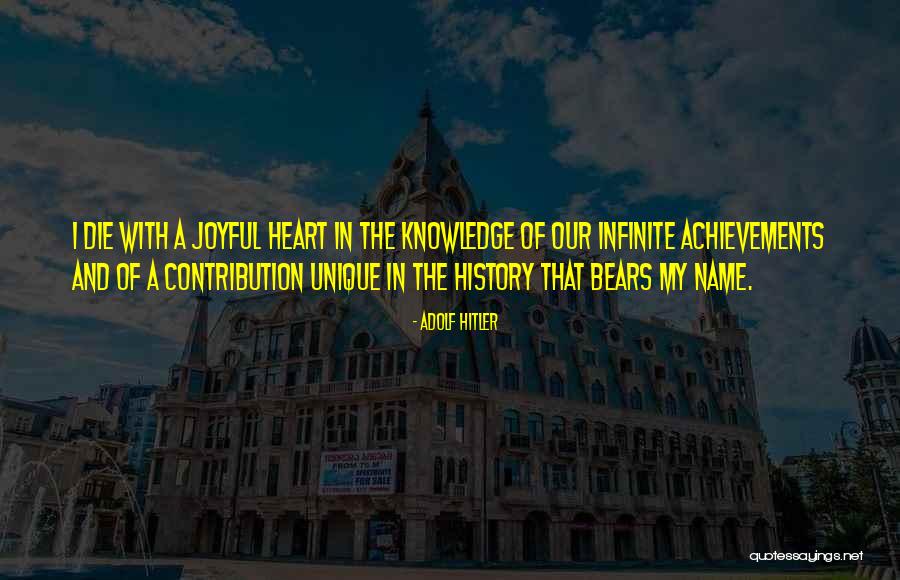 Joyful Quotes By Adolf Hitler Joyful Quotes By Adolf Hitler