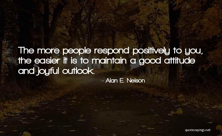 Joyful Quotes By Alan E. Nelson