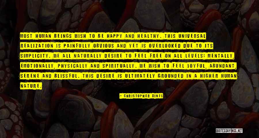 Joyful Quotes By Christopher Dines Joyful Quotes By Christopher Dines