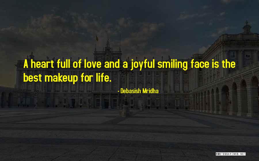 Joyful Quotes By Debasish Mridha