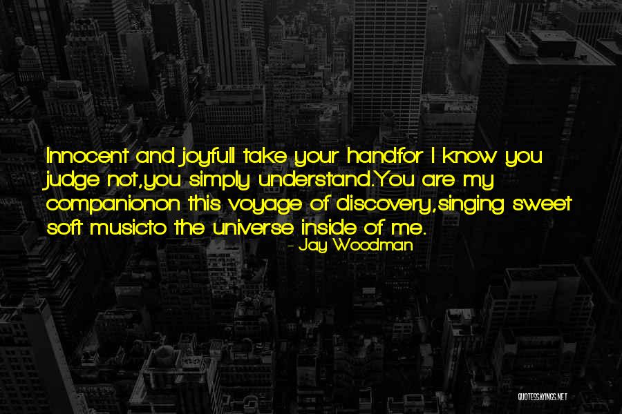 Joyful Quotes By Jay Woodman