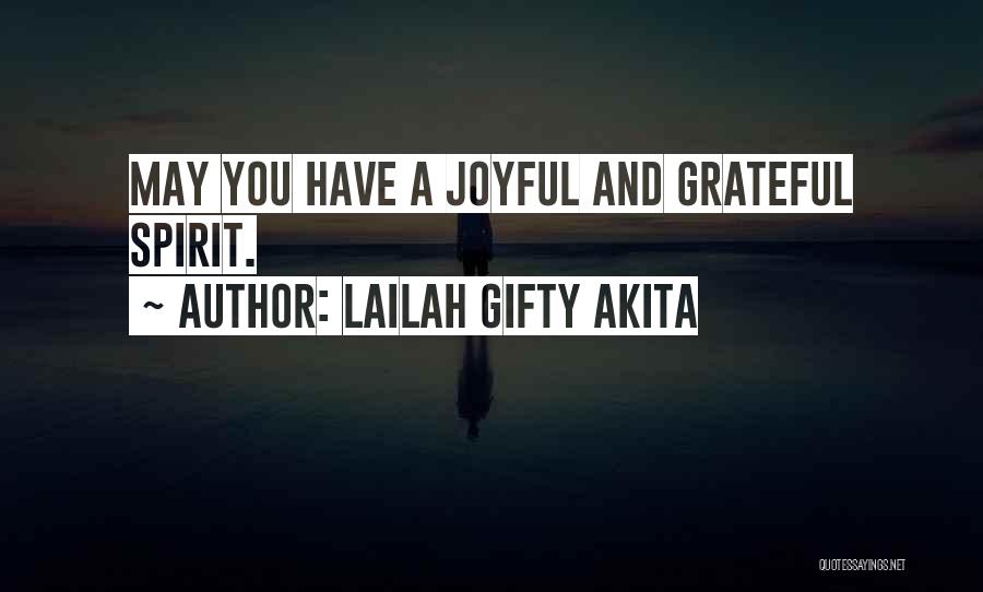 Joyful Quotes By Lailah Gifty Akita