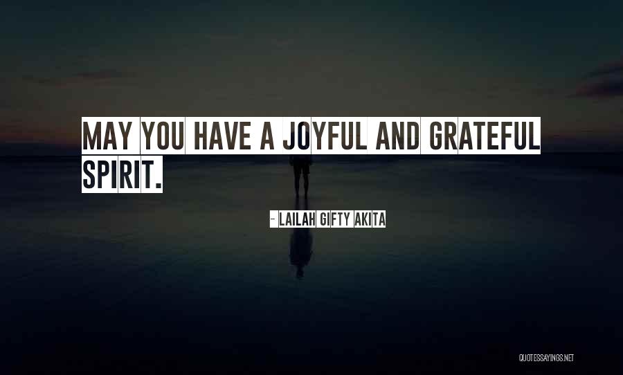 Joyful Quotes By Lailah Gifty Akita