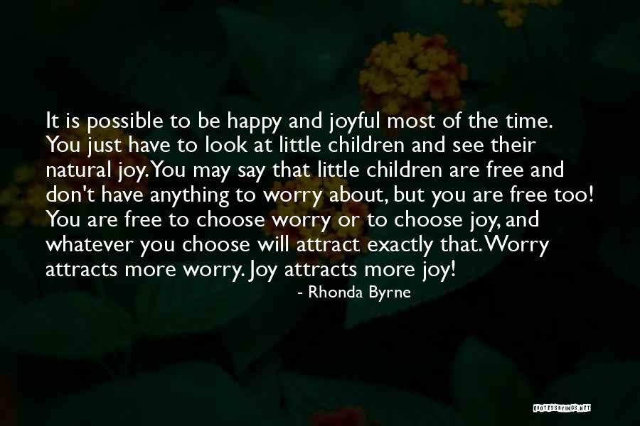 Joyful Quotes By Rhonda Byrne