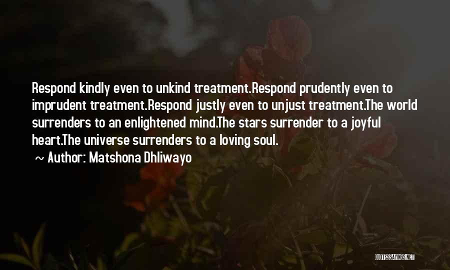 Joyful Soul Quotes By Matshona Dhliwayo