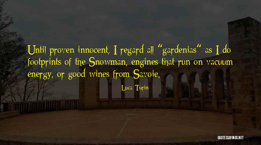 Joyful Strains Quotes By Luca Turin Joyful Strains Quotes By Luca Turin