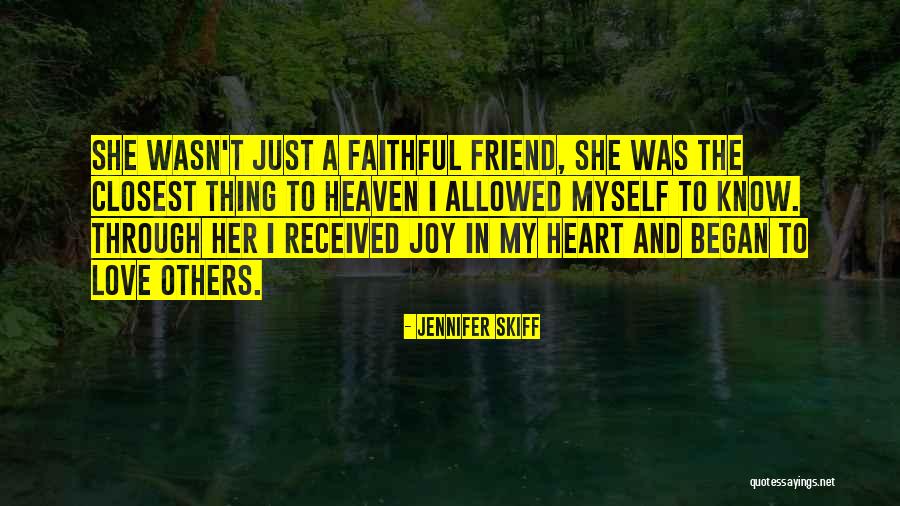 Joyfulness Quotes By Jennifer Skiff Joyfulness Quotes By Jennifer Skiff