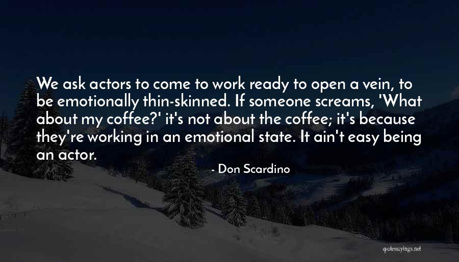 Joying Quotes By Don Scardino Joying Quotes By Don Scardino