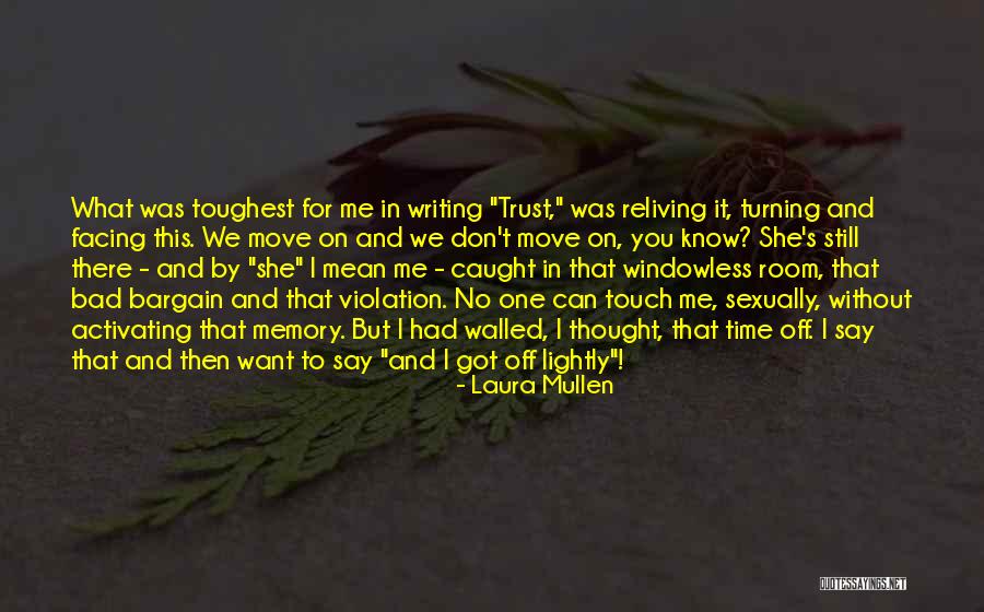 Joying Quotes By Laura Mullen Joying Quotes By Laura Mullen
