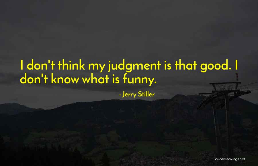Joylene Jewelry Quotes By Jerry Stiller Joylene Jewelry Quotes By Jerry Stiller