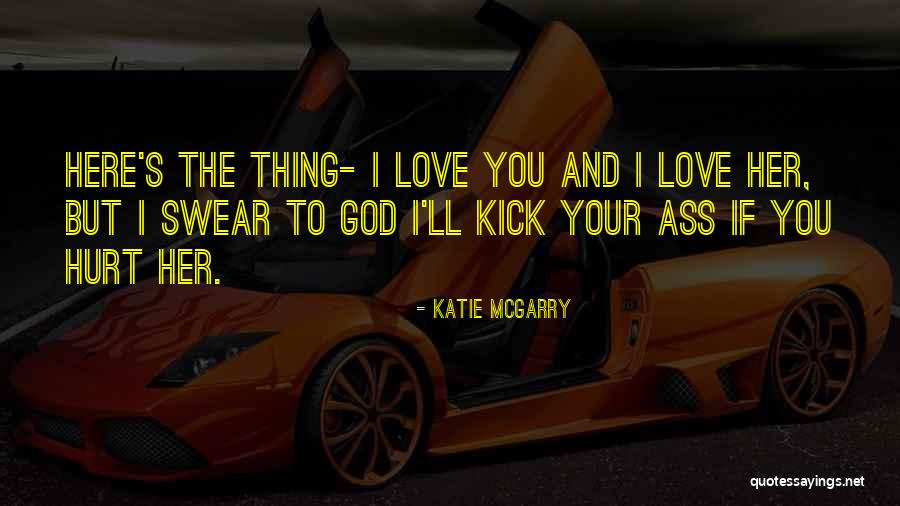 Joylynn Ross Quotes By Katie McGarry Joylynn Ross Quotes By Katie McGarry