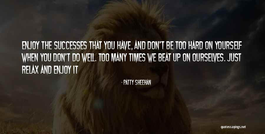 Joynoblit Quotes By Patty Sheehan Joynoblit Quotes By Patty Sheehan