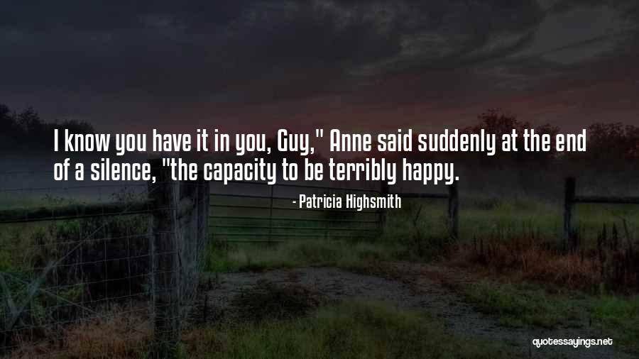 Joynoelle Quotes By Patricia Highsmith Joynoelle Quotes By Patricia Highsmith