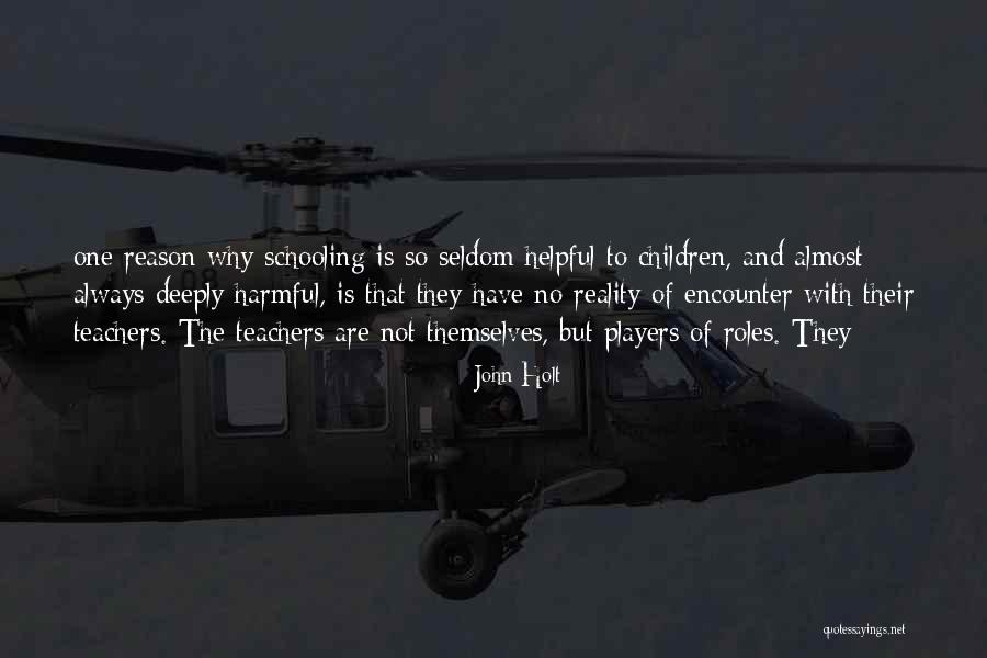 Joyor Lr8 Quotes By John Holt Joyor Lr8 Quotes By John Holt