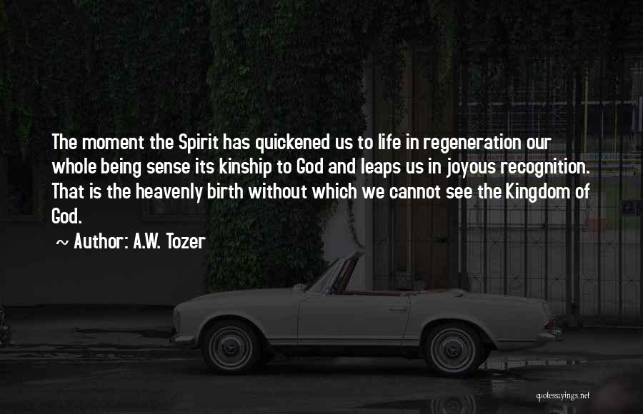 Joyous Life Quotes By A.W. Tozer