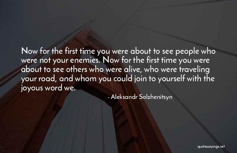 Joyous People Quotes By Aleksandr Solzhenitsyn Joyous People Quotes By Aleksandr Solzhenitsyn