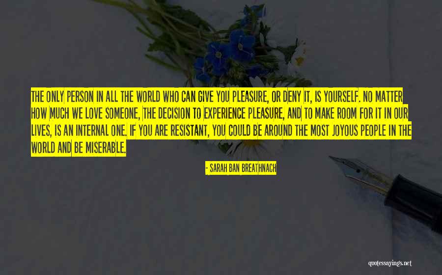 Joyous People Quotes By Sarah Ban Breathnach Joyous People Quotes By Sarah Ban Breathnach