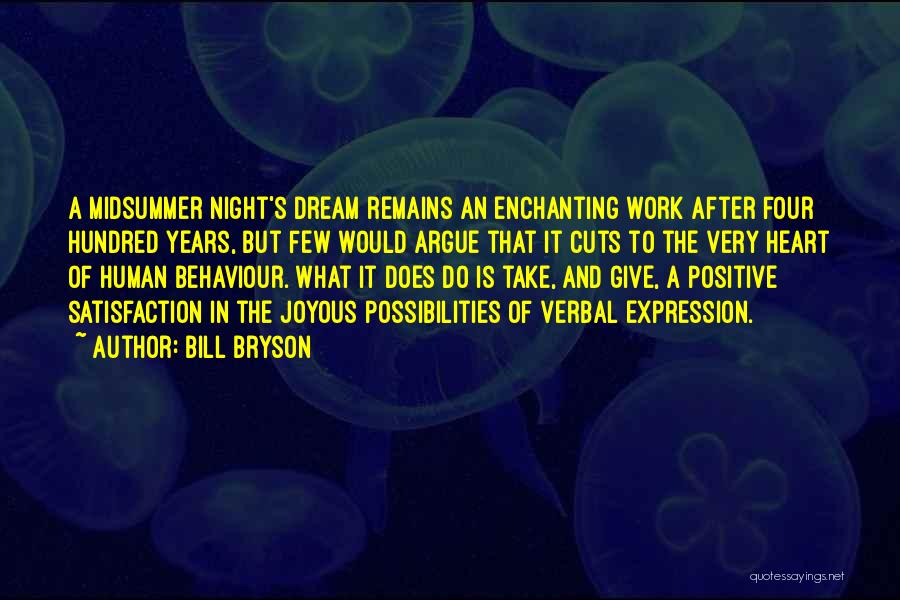 Joyous Work Quotes By Bill Bryson