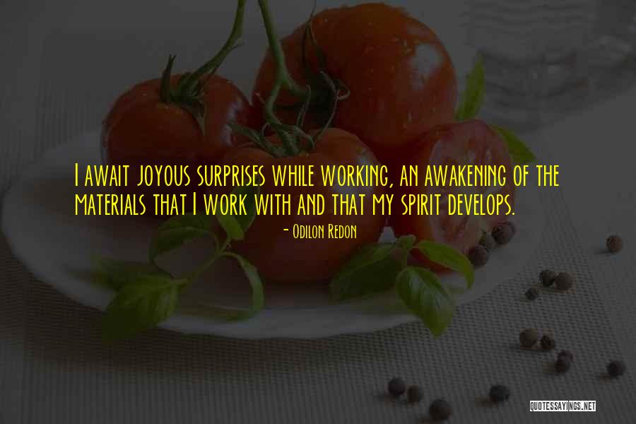 Joyous Work Quotes By Odilon Redon Joyous Work Quotes By Odilon Redon