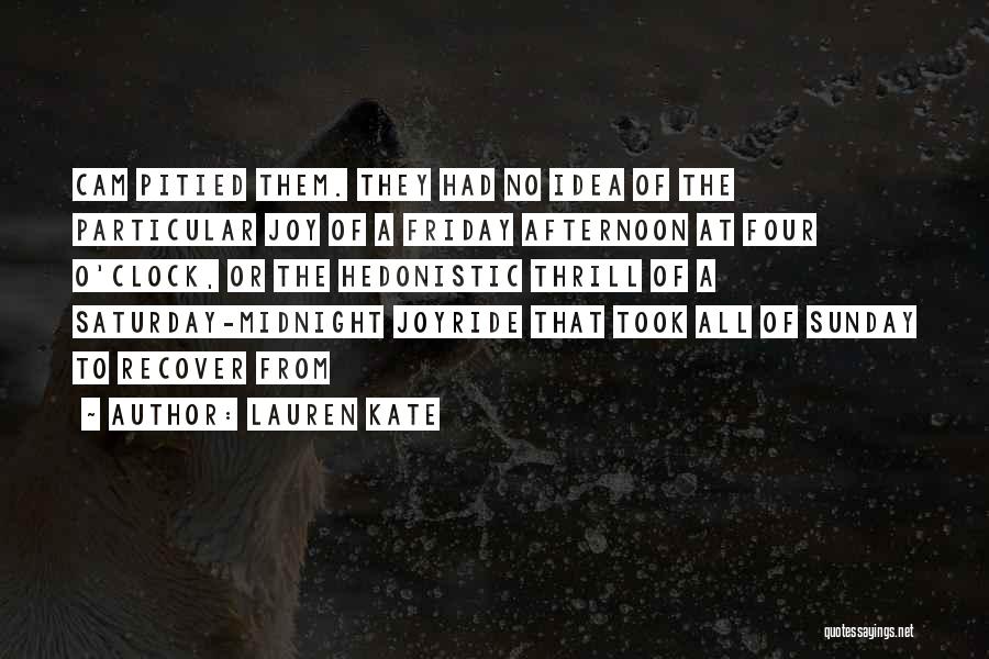 Joyride 3 Quotes By Lauren Kate