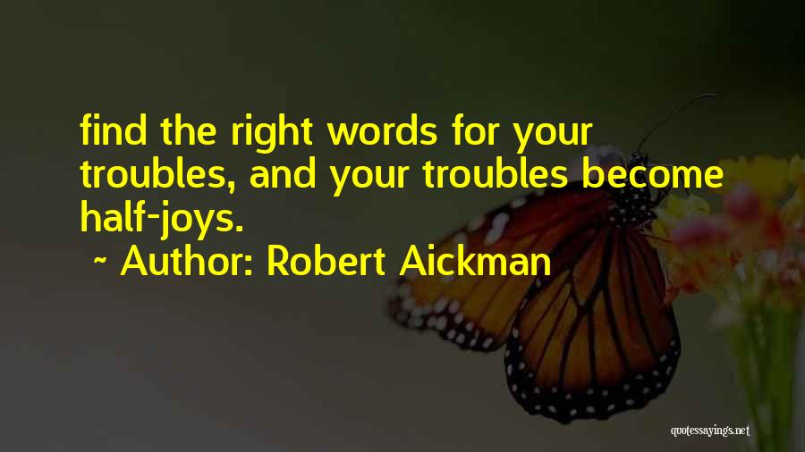 Joys Quotes By Robert Aickman