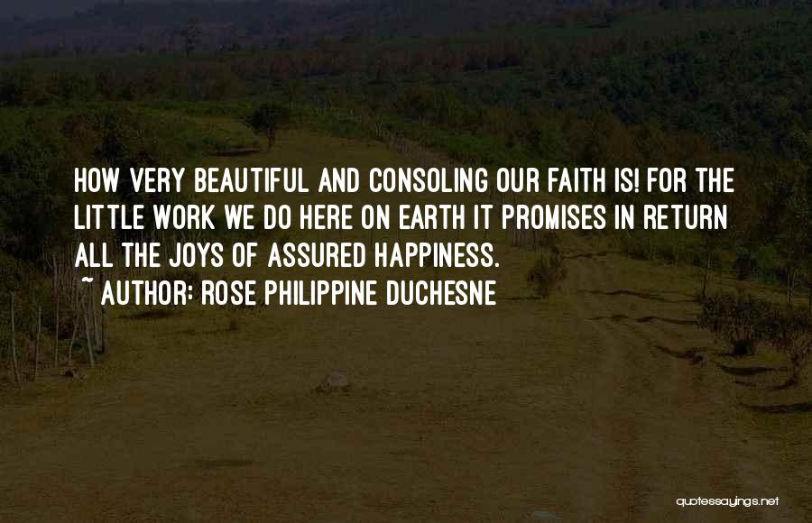 Joys Quotes By Rose Philippine Duchesne