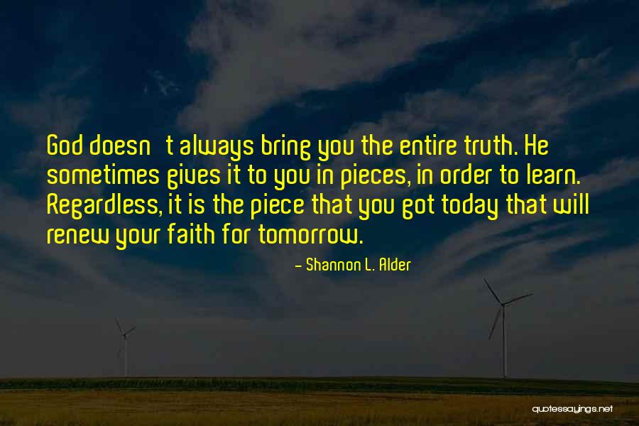 Joytofun Quotes By Shannon L. Alder Joytofun Quotes By Shannon L. Alder