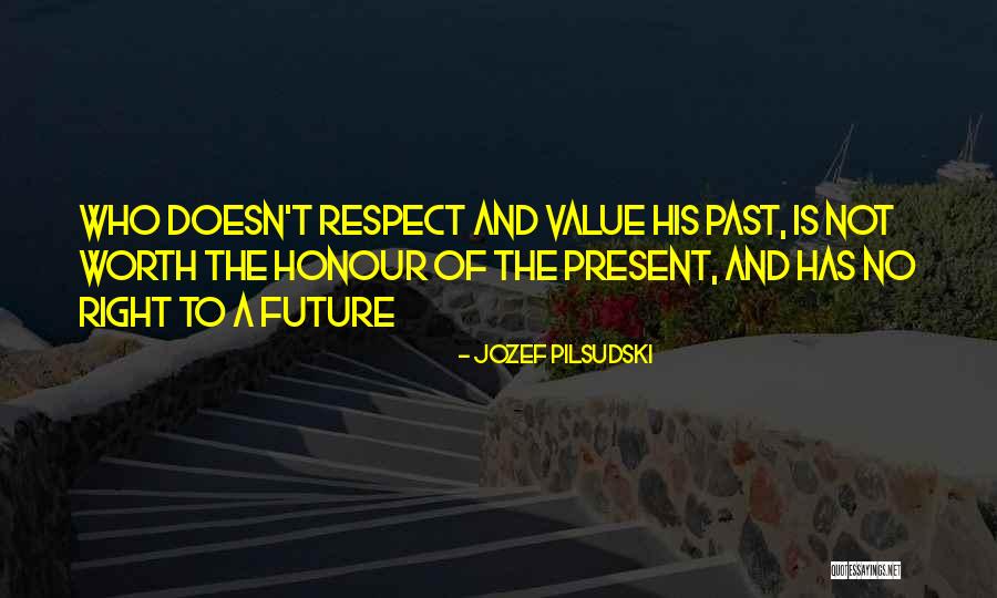 Jozef Pilsudski Quotes 435644 Jozef Pilsudski Quotes 435644
