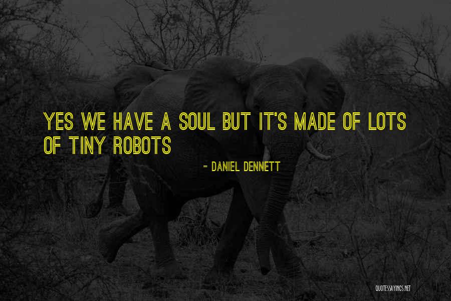 Jozef Sabovcik Quotes By Daniel Dennett Jozef Sabovcik Quotes By Daniel Dennett