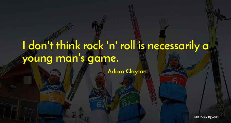 Jp Banter Quotes By Adam Clayton Jp Banter Quotes By Adam Clayton