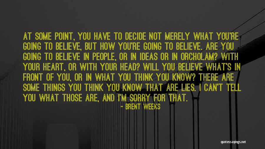 Jpegs Of Shavua Quotes By Brent Weeks Jpegs Of Shavua Quotes By Brent Weeks