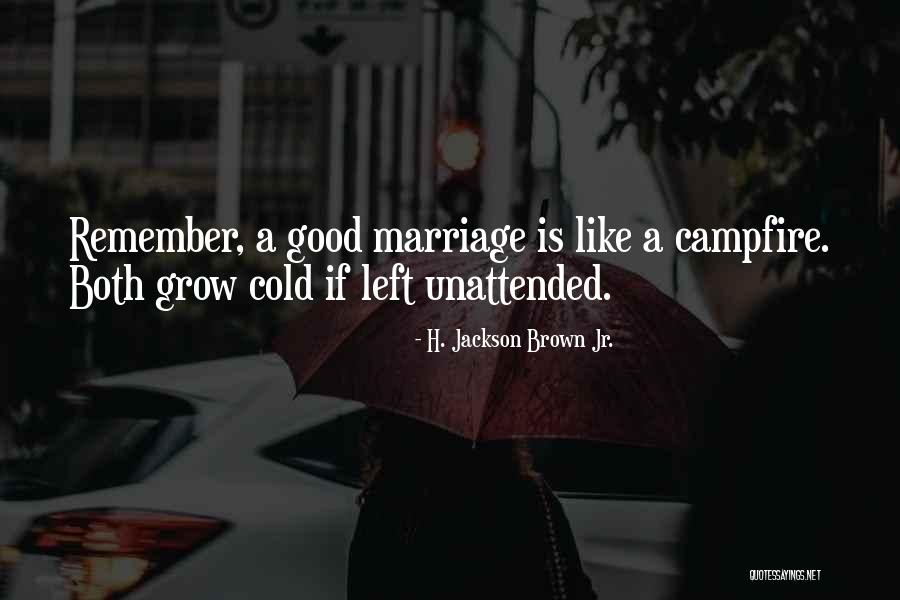Jr Best Quotes By H. Jackson Brown Jr. Jr Best Quotes By H. Jackson Brown Jr.