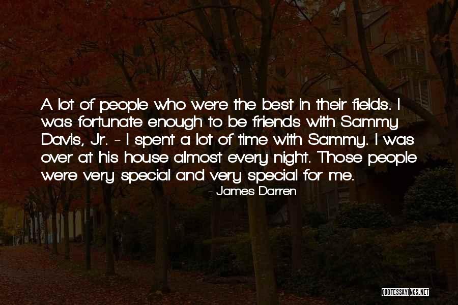 Jr Best Quotes By James Darren