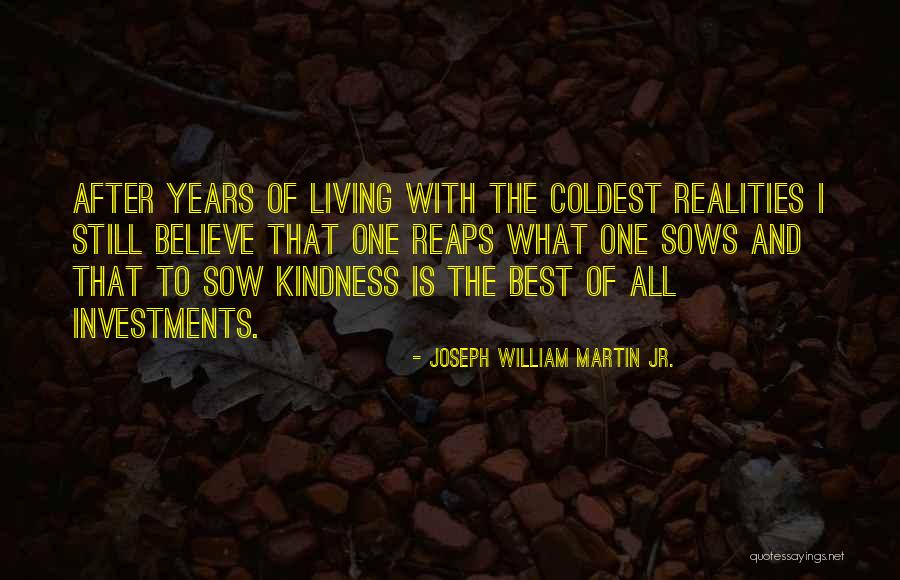 Jr Best Quotes By Joseph William Martin Jr.