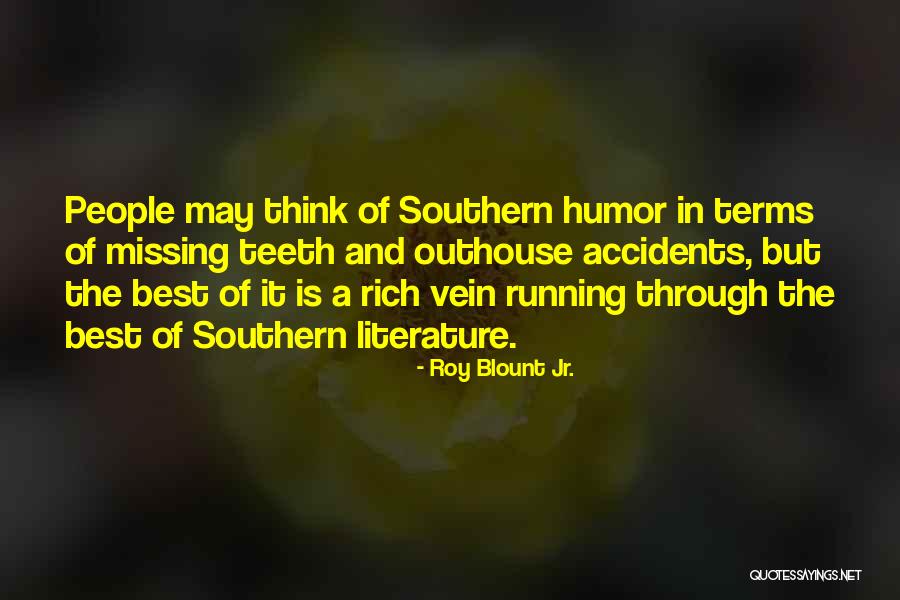 Jr Best Quotes By Roy Blount Jr.