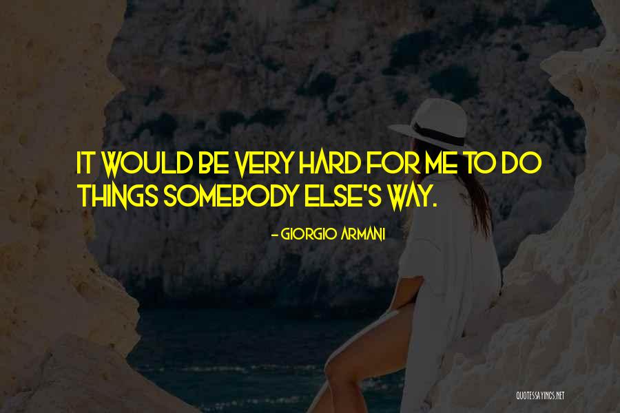 Jr Giants Quotes By Giorgio Armani Jr Giants Quotes By Giorgio Armani