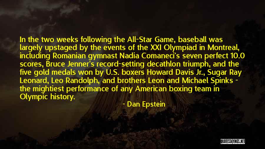 Jr Medals Quotes By Dan Epstein Jr Medals Quotes By Dan Epstein