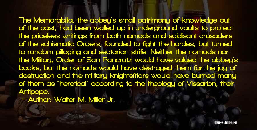 Jr Miller Quotes By Walter M. Miller Jr.