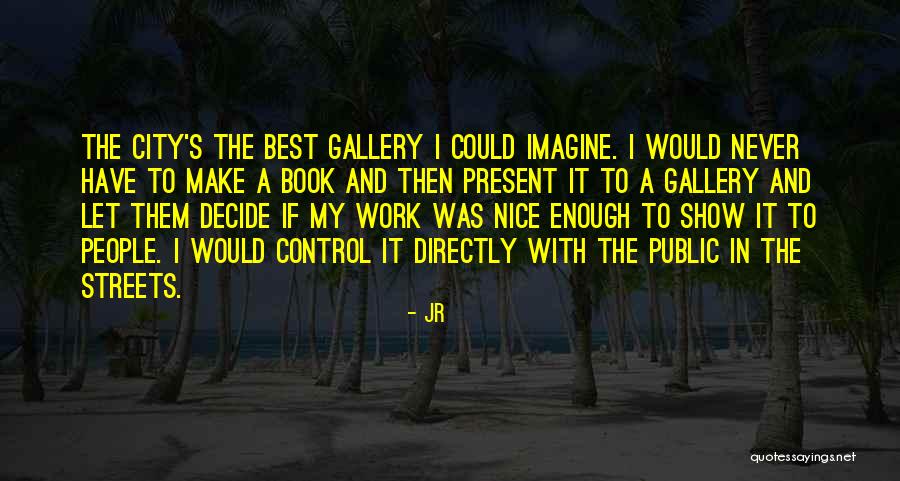 JR Quotes 1357835