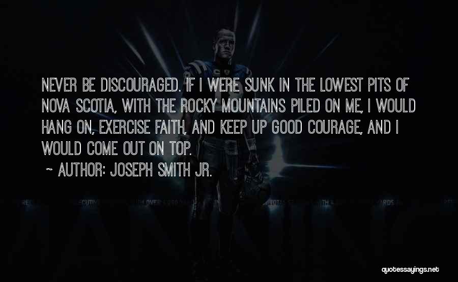 Jr Smith Quotes By Joseph Smith Jr.